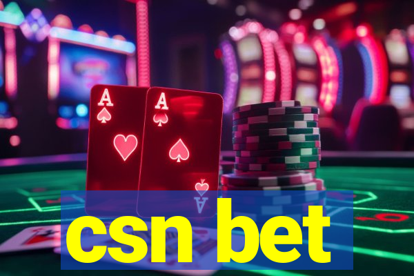 csn bet